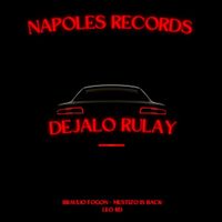 Mestizo Is Back - Dejalo Rulay