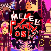 TheMiddleDanster - Melee Party Volume II