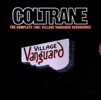 John Coltrane - The Complete 1961 Village Vanguard Recordings