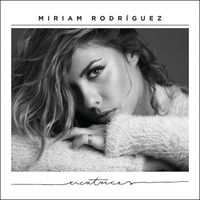 Miriam Rodr&iacute;guez - Cicatrices