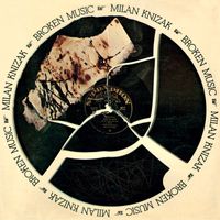 Milan Kn&iacute;ž&aacute;k - Broken Music