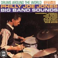 Philly Joe Jones - Drums Around the World