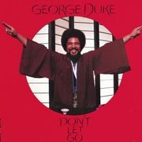 George Duke - Don't Let Go
