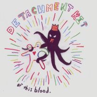 Detachment Kit - Of This Blood