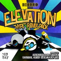 Deorro - Elevation "Hype" Remix Pack