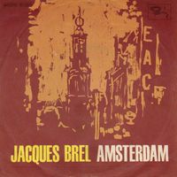 Jacques Brel - Amsterdam / Jef
