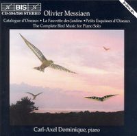 Carl-Axel Dominique - Messiaen: Complete Bird Music for Piano Solo