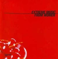 Various Artists - Extreme Music From Women