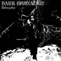 Dark Divination - Unforgotten