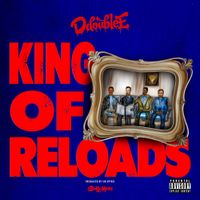 D Double E - King Of Reloads
