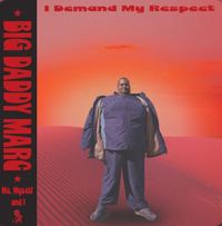 Big Daddy Marc - Me,Myself and I
