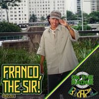 Franco, The Sir! - Franco, The Sir! "On The Radar" Freestyle