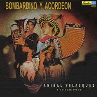 An&iacute;bal Vel&aacute;squez - Bombardino y Acorde&oacute;n