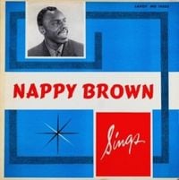 Nappy Brown - Sings
