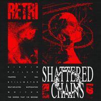 Retri - Shattered Chains