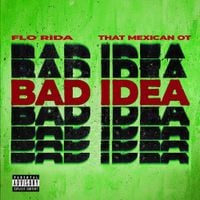 Flo Rida - Bad Idea