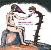Rodrigo Le&atilde;o - O Rapaz da Montanha