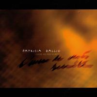 Patricia Dallio - L'encre des voix secr&egrave;tes