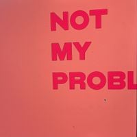 Noga Erez - Not My Problem