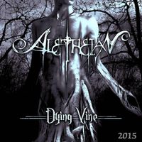 Aletheian - Dying Vine
