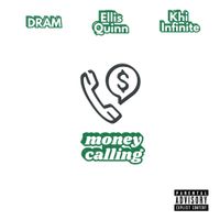 DRAM - Money Calling