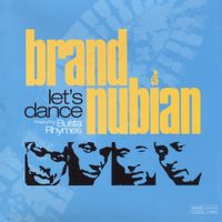 Brand Nubian - Let's Dance