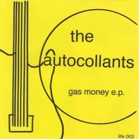 The Autocollants - Gas Money E.P.