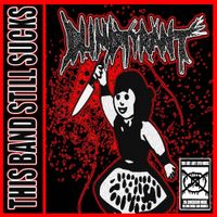 Blind Tyrant - This Band Still Sucks