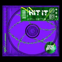 ZEKE BEATS - HIT IT