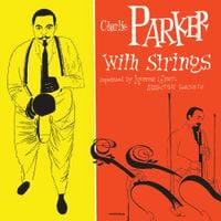 Charlie Parker - Charlie Parker with Strings