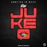 Mestizo Is Back - Que Jukeo