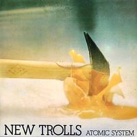 New Trolls Atomic System - N.T. Atomic System