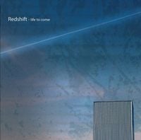 Redshift - Life to Come