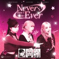 LilyPichu - Never Have I Ever