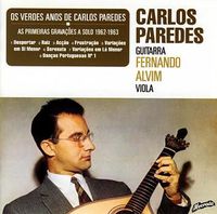 Carlos Paredes - Os Verdes Anos de Carlos Paredes