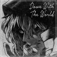 HalaCG - Down With The World