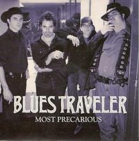 Blues Traveler - Most Precarious
