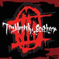 The Troubleneck Brothers - Love/Hate