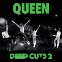 Queen - Deep Cuts, Volume 2 (1977-1982)