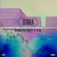 D1MA - DR&Oslash;M MIG V&AElig;K
