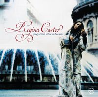 Regina Carter - Paganini - After a Dream