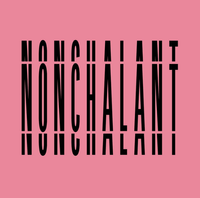 Nonchalant - s/t