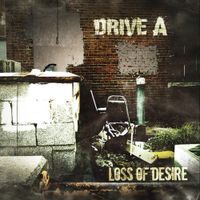 Drive A - Loss of desire