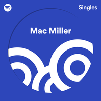 Mac Miller - Spotify Singles