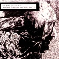 Richard H. Kirk - Virtual State