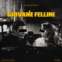DJ Fede - Giovane Fellini