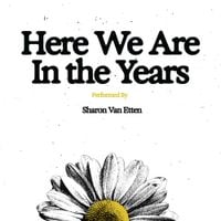 Sharon Van Etten - Here We Are In The Years