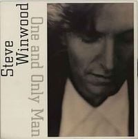 Steve Winwood - One and Only Man