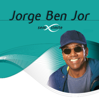 Jorge Ben - Jorge Ben Sem Limite
