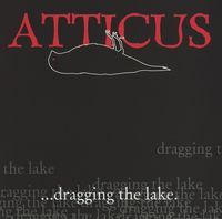 Various Artists - Atticus: ...Dragging the Lake